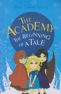 Image of The Academy The Beginning Of A Tale