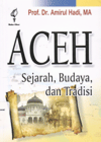 Image of Aceh, Sejarah, Budaya dan Tradisi
