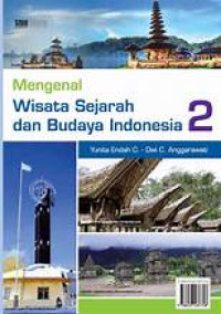 Image of Mengenal Wisata Sejarah dan Budaya Indonesia 2