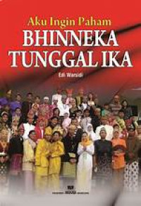 Image of Aku Ingin Paham Bhineka Tunggal Ika
