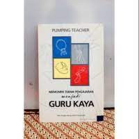 Image of Memompa Teknik Pengajaran Menjadi Guru Kaya