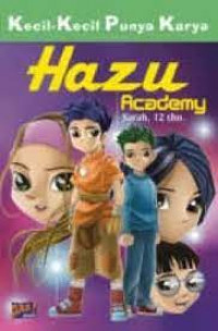 Image of Kecil-Kecil Punya Karya : Hazu Academy
