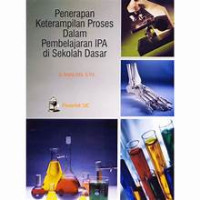 Image of Penerapan Keterampilan Proses dalam Pembelajaran IPA di Sekolah Dasar