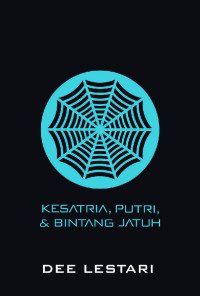 Image of Kesatria, Putri Dan Bintang Jatuh