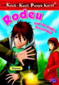 Image of Kecil- Kecil Punya Karya : Rodeu and the Golden Crystal Ball