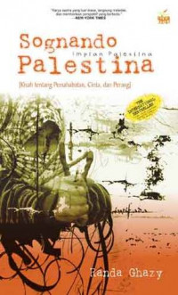 Image of Sognando Palestina (Kisah Tentang Persahabatan, Cinta dan Perang)