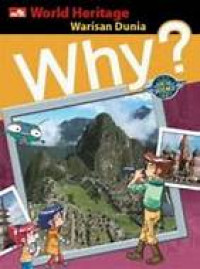Image of Why ? World Heritage Warisan Dunia