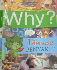 Image of Why? Penyakit Disease