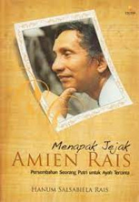 Image of Menapak Jejak Amien Rais