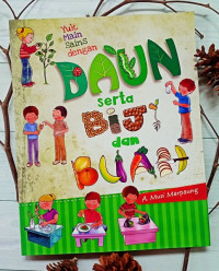 Image of Yuk Main Sains dengan Daun Serta Biji dan Buah