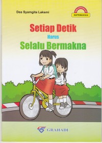 Image of Setiap Detik Harus Selalu Bermakna