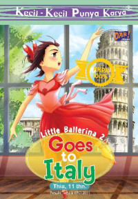 Image of Kecil- Kecil Punya Karya : Little Ballerina 2 : Goes to Italy