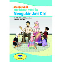 Image of Akhlak Mulia V : Mengukir Jati Diri