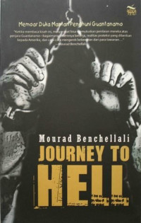Image of Journey To Hell : Memoar Duka Mantan Penghuni Guantanamo