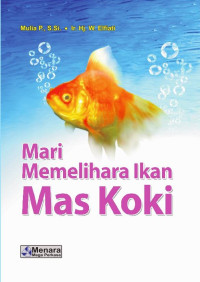 Image of Mari Memelihara Mas Koki