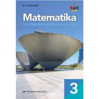 Image of MATEMATIKA UNTUK SMA/MA KELAS XII KELOMPOK WAJIB KURIKULUM 2013 REVISI