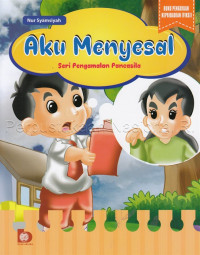 Image of Aku Menyesal : Seri Pengamalan Pancasila