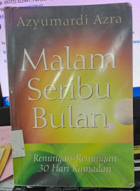 Image of Malam Seribu Bulan : Renungan -Renungan 30 Hari Ramadhan