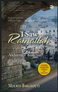 Image of I Saw Ramallah : Akhirnya Kulihat Ramallah